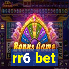 rr6 bet